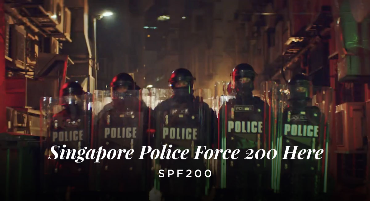 Bertrand – Singapore Police Force 200 Here